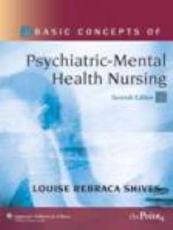 Basic Concepts of Psychiatric-Mental Health Nursing with CDROM
