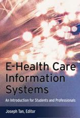 e-Health Care Information Systems