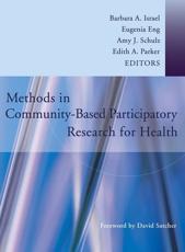 Methods in Community-based Participatory Research for Health