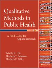 Qualitative Methods in Public Health: A Field Guide for Applied Research