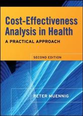 Cost Effectiveness Analysis in Health