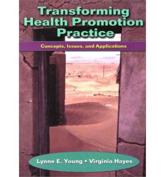 Transforming Health Promotion Practice