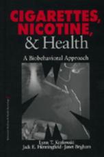 Cigarettes, Nicotine and Health