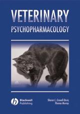 Veterinary Psychopharmacology: An Introduction