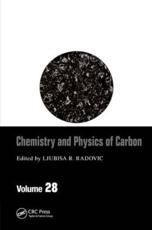 Chemistry and Physics of Carbon (Vol 28)