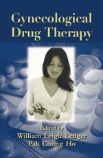 Drug Therapy in Gynecology and Reproductive Medicine