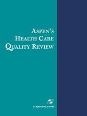 Aspen's Health Care Quality Review