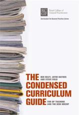 The Condensed Curriculum Guide for GP Training and the New MRCGP