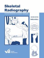 Skeletal Radiography