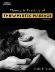 Theory and Practical of Therapeutic Massage
