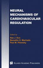 Neural Mechanisms of Cardiovascular Regulation