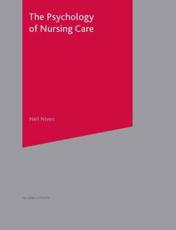 The Psychology of Nursing Care