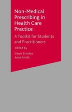 Non-Medical Prescribing in Healthcare Practice