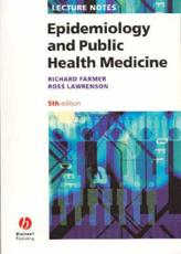 Lecture Notes on Epidemiology and Public Health Medicine