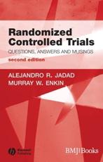 Randomised Controlled Trials: Questions, Answers, and Musings