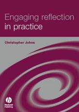 Engaging Reflection in Practice: A Narrative Approach