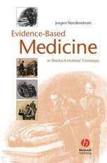 Evidence-based Medicine in Sherlock Holmes' Footsteps