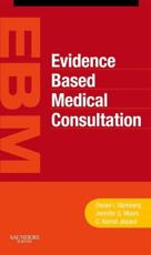 Evidence-Based Medical Consultation