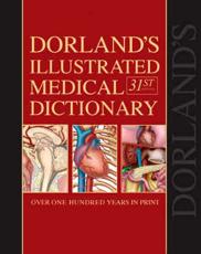 Dorland's Illustrated Medical Dictionary with CDROM