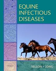 Equine Infectious Diseases with CDROM