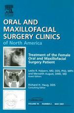 Treatment of the Female Oral and Maxillofacial Patient
