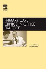Diabetes Management, an Issue of Primary Care Clinics in Office Practice