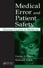 Medical Error and Patient Safety