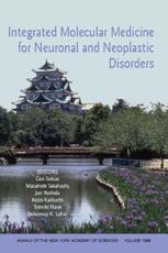 Integrated Molecular Medicine for Neuronal and Neoplastic Disorders