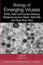 Biology of Emerging Viruses: SARS, Avian and Human Influenza, Metapneumovirus, Nipah, West Nile, and Ross River Virus