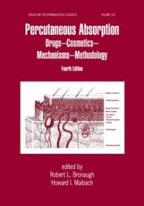 Percutaneous Absorption: Drugs - Cosmetics - Mechanisms - Methodology