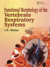 Functional Morphology of the Vertebrate Respiratory Systems