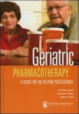 Geriatric Pharmacotherapy: A Guide for the Helping Professional