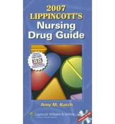 Lippincott's Nursing Drug Guide with Mini CDROM