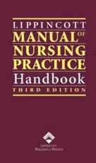 Lippincott's Manual of Nursing Practice Handbook
