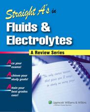 Straight A's in Fluids and Electrolytes