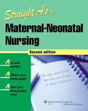Straight A's in Maternal-Neonatal Nursing with CDROM