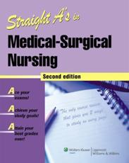 Straight A's in Medical-Surgical Nursing with CDROM