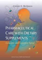 Pharmaceutical Care with Dietary Supplements