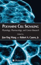 Polyamine Cell Signaling