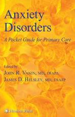 Anxiety Disorders: A Pocket Guide for Primary Care