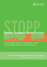 Systematic Treatment of Persistant Psychosis (Stopp)