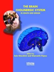 The Brain Cholinergic System in Health and Disease