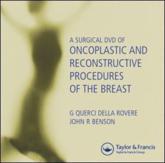 A Surgical DVD of Oncoplastic and Reconstructive Procedures of the Breast