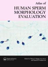 Atlas of Human Sperm Morphology Evaluation