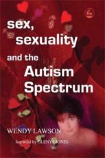 Sex,Sexuality and the Autism Spectrum