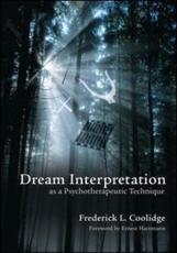 Dream Interpretation as a Psychotherapeutic Technique