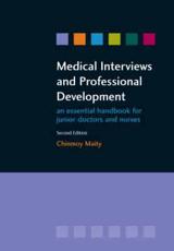 Medical Interviews and Professional Development