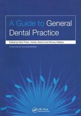 A Guide to General Dental Practice