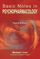 Basic Notes in Psychopharmacology