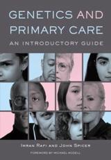 Genetics and Primary Care